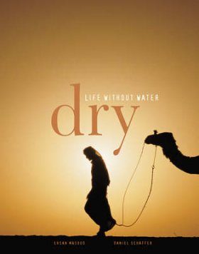 Dry: Life without Water
