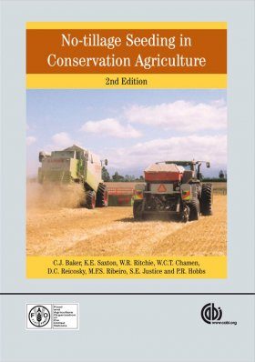 No-Tillage Seeding in Conservation and Agriculture