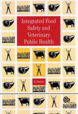 Integrated Food Safety and Veterinary Public Health