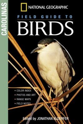 National Geographic Field Guide to Birds: Carolinas