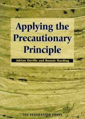 Applying the Precautionary Principle