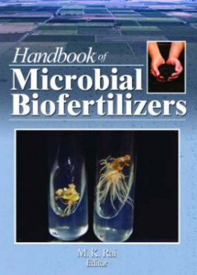 Handbook of Microbial Biofertilizers