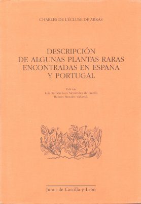 Descripción de Algunas Plantas Raras Encontradas en España y Portugal