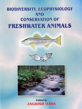 Biodiversity, Ecophysiology and Conservation of Freshwater Animals