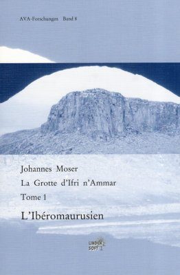 La Grotte d'Ifri N'Ammar, Tome 1: L'Iberomaurusien