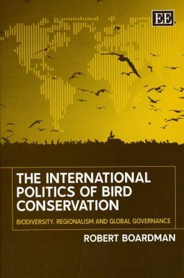 The International Politics of Bird Conservation