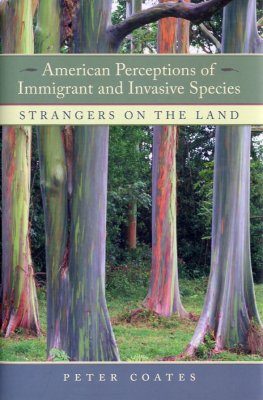 American Perceptions of Immigrant and Invasive Species