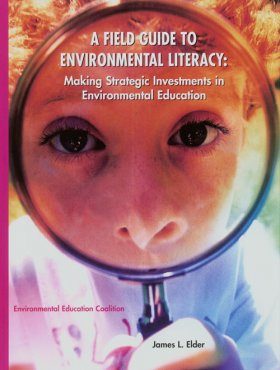 A Field Guide to Environmental Literacy