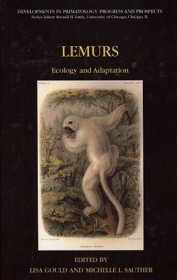 Lemurs: Ecology and Adaptation