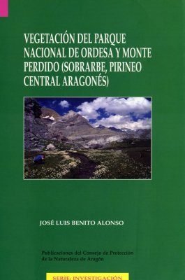 Vegetatión del Parque Nacional de Ordesa y Monte Perdido (Sobrarbe, Pirineo Central Aragonés)