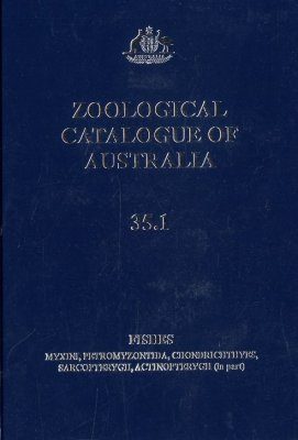 Zoological Catalogue of Australia, Volume 35, Parts 1 - 3: Fishes (3-Volume Set)