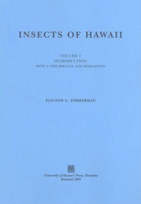 Insects of Hawaii, Volume 1: Introduction