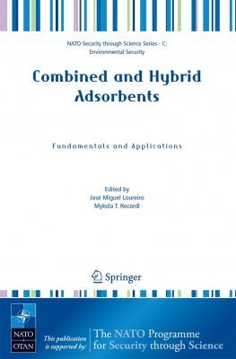 Combined and Hybrid Adsorbents: Fundamentals and Applications