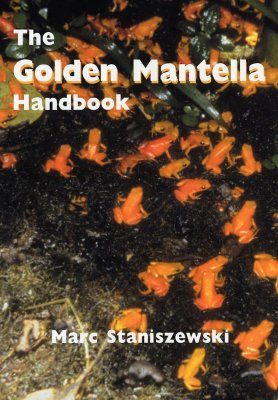 The Golden Mantella Handbook