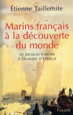 Marins Francais a la Découverte du Monde