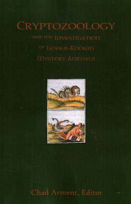 Cryptozoology and the Investigation of Lesser Known Animals