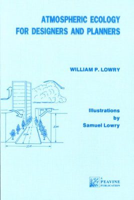 Atmospheric Ecology for Designers and Planners