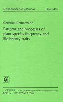 Patterns and Processes of Plant Species Frequency and Life-history Traits