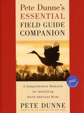 Pete Dunne's Essential Field Guide Companion