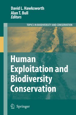 Human Exploitation and Biodiversity Conservation