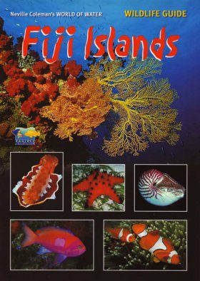 World of Water Wildlife Guide: Fiji Islands