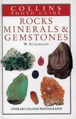 Collins Photoguide to Rocks, Minerals and Gemstones