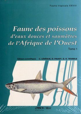 Faune des Poissons d'Eaux Douces et Saumâtres de l'Afrique de l'Ouest (2-Volume Set)