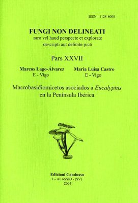 Fungi non Delineati 27: Macrobasidiomicetos Asociados a Eucalyptus en la Peninsula Iberica