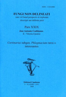 Fungi non Delineati 29: Cortinarius del Subgenero Phlegmacium Raros o Interesantes