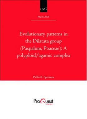 Evolutionary Patterns in the Dilatata Group (Paspalum, Poaceae)