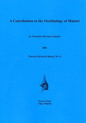 A Contribution to the Ornithology of Malawi