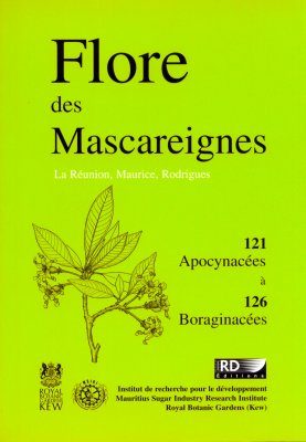 Flore des Mascareignes: Volume 121-126: Apocynacées à Boraginacées