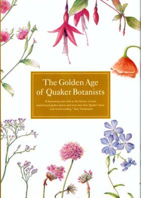 The Golden Age of Quaker Botanists