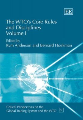 The WTO's Core Rules and Disciplines