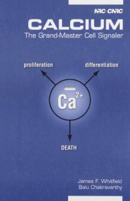 Calcium: The Grand-Master Cell Signaler