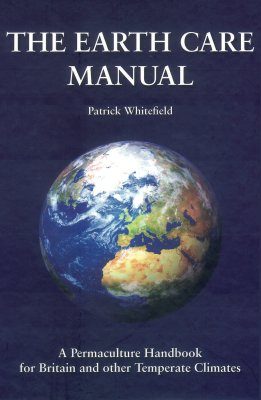 The Earth Care Manual