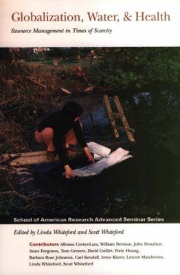 Globalization, Water & Health
