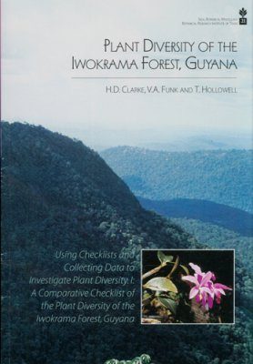 Plant Diversity of the Iwokrama Forest, Guyana