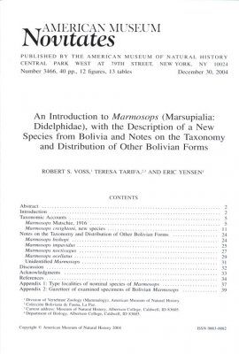 An Introduction to Marmosops (Marsupialia, Didelphidae), with the Description of a New Species from Bolivia and Notes on the Taxonomy and Distribution of Other Bolivian Forms
