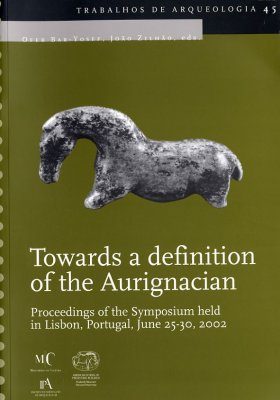 Towards a Definition of the Aurignacian