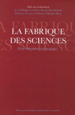 La Fabrique des Sciences