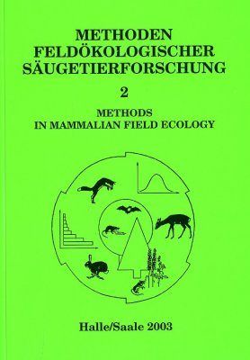 Methoden Feldökologischer Säugetierforschung, Band 2