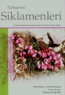 Türkiye'nin Siklamenleri (Cyclamen of Turkey)