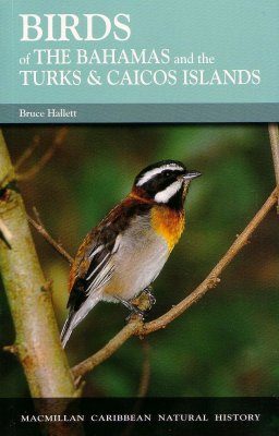 Birds of the Bahamas and the Turks & Caicos Islands