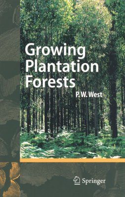 Growing Plantation Forests