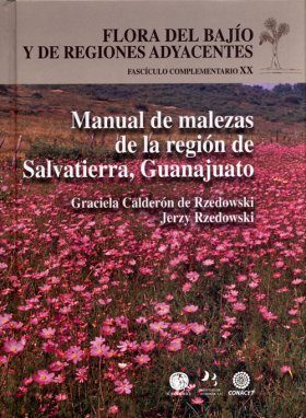 Flora del Bajío y de Regiones Adyacentes Fasciculos Complementarios, Volume 20