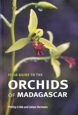 Field Guide to the Orchids of Madagascar