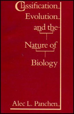 Classification, Evolution and the Nature of Biology