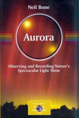 Aurora: Observing and Recording Nature's Spectacular Light Show