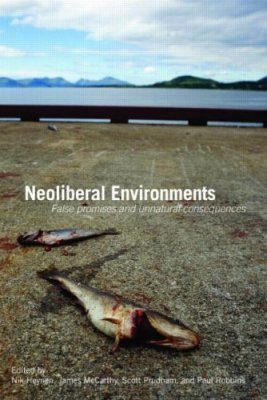 Neoliberal Environments
